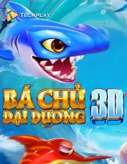 TechPlay Fishing Ba Chúa Đại Dương 3D